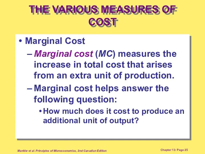 Mankiw et al. Principles of Microeconomics, 2nd Canadian Edition Chapter 13: