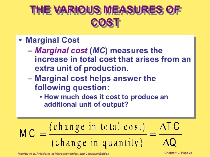 Mankiw et al. Principles of Microeconomics, 2nd Canadian Edition Chapter 13: