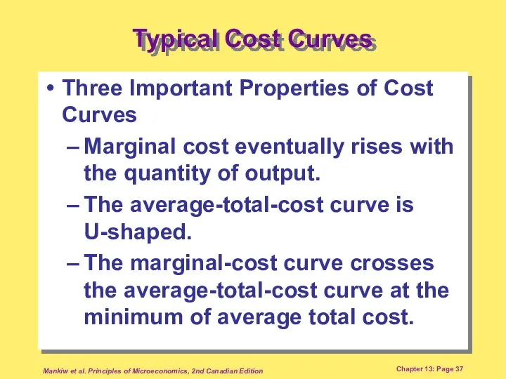 Mankiw et al. Principles of Microeconomics, 2nd Canadian Edition Chapter 13:
