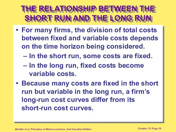 Mankiw et al. Principles of Microeconomics, 2nd Canadian Edition Chapter 13: