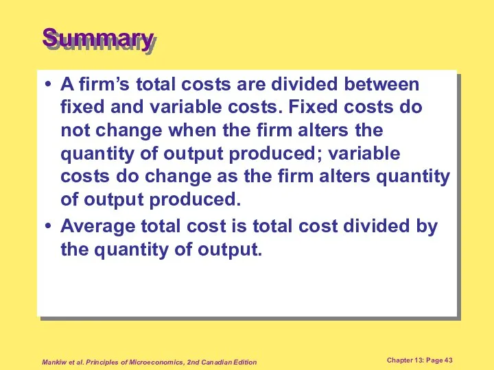 Mankiw et al. Principles of Microeconomics, 2nd Canadian Edition Chapter 13: