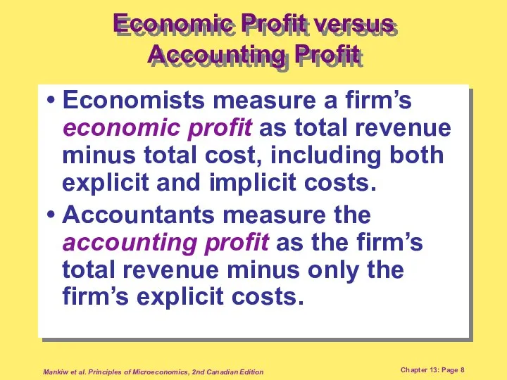 Mankiw et al. Principles of Microeconomics, 2nd Canadian Edition Chapter 13: