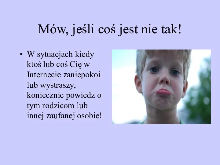 Mów, jeśli coś jest nie tak! W sytuacjach kiedy ktoś lub