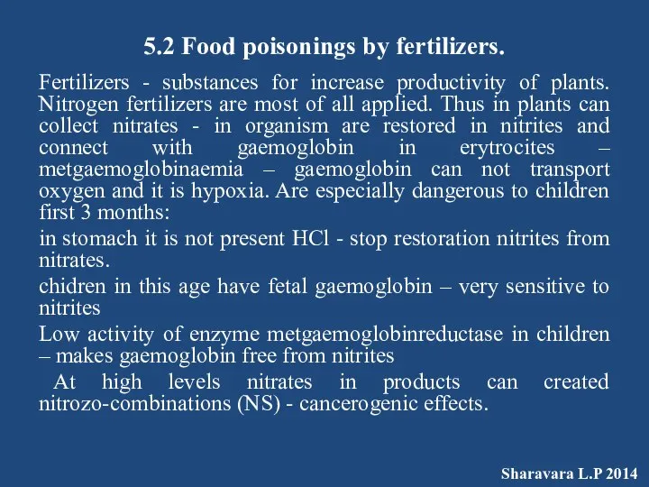 5.2 Food poisonings by fertilizers. Fertilizers - substances for increase productivity