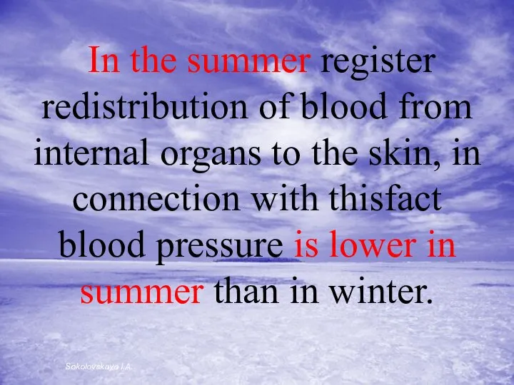 In the summer register redistribution of blood from internal organs to