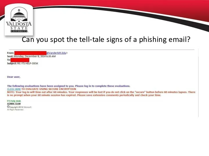 Can you spot the tell-tale signs of a phishing email?