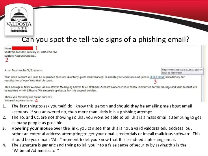 Can you spot the tell-tale signs of a phishing email? The