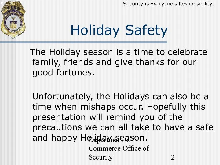 Department of Commerce Office of Security The Holiday season is a