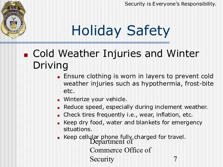 Department of Commerce Office of Security Holiday Safety Cold Weather Injuries