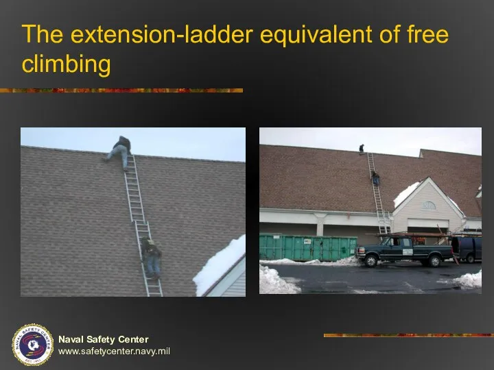 The extension-ladder equivalent of free climbing