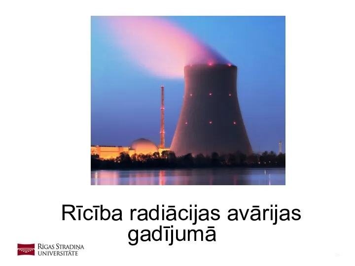 Rīcība radiācijas avārijas gadījumā