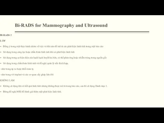 Bi-RADS for Mammography and Ultrasound BI-RADS 2 LÀM Đồng ý trong