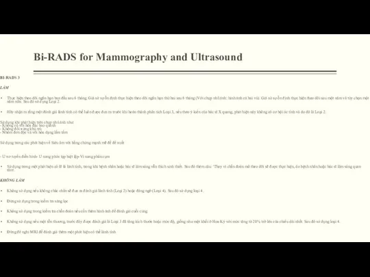 Bi-RADS for Mammography and Ultrasound BI-RADS 3 LÀM Thực hiện theo