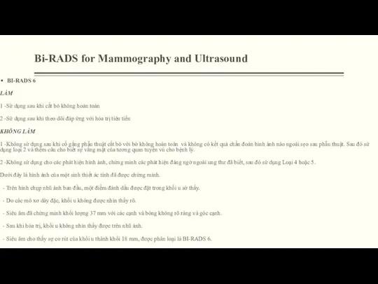 Bi-RADS for Mammography and Ultrasound BI-RADS 6 LÀM 1 -Sử dụng