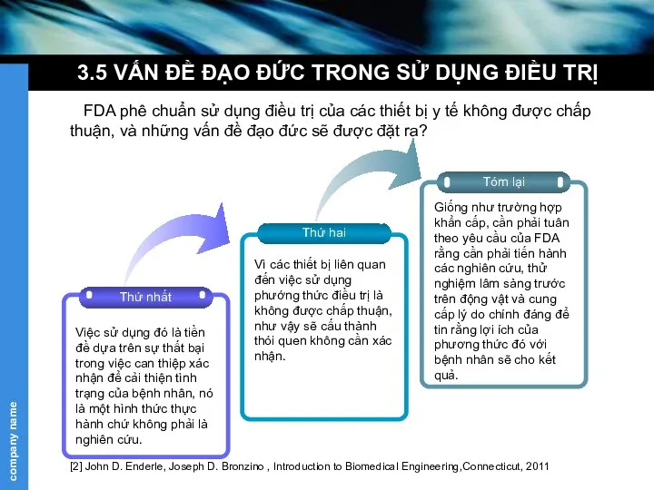 3.5 VẤN ĐỀ ĐẠO ĐỨC TRONG SỬ DỤNG ĐIỀU TRỊ Thứ