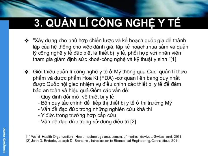 3. QUẢN LÍ CÔNG NGHỆ Y TẾ "Xây dựng cho phù