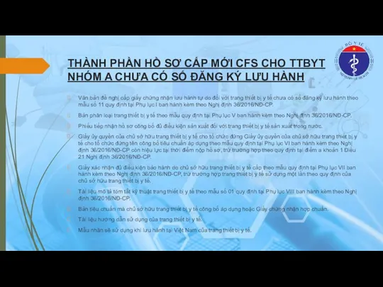 THÀNH PHẦN HỒ SƠ CẤP MỚI CFS CHO TTBYT NHÓM A