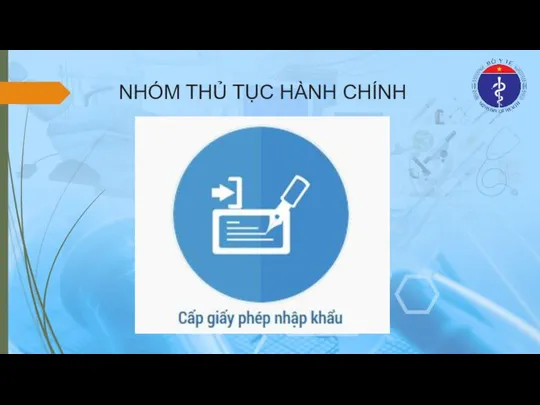 NHÓM THỦ TỤC HÀNH CHÍNH