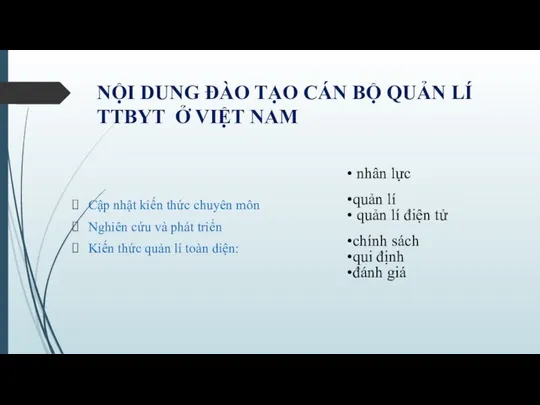 NỘI DUNG ĐÀO TẠO CÁN BỘ QUẢN LÍ TTBYT Ở VIỆT