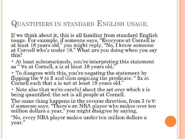 Quantifiers in standard English usage.