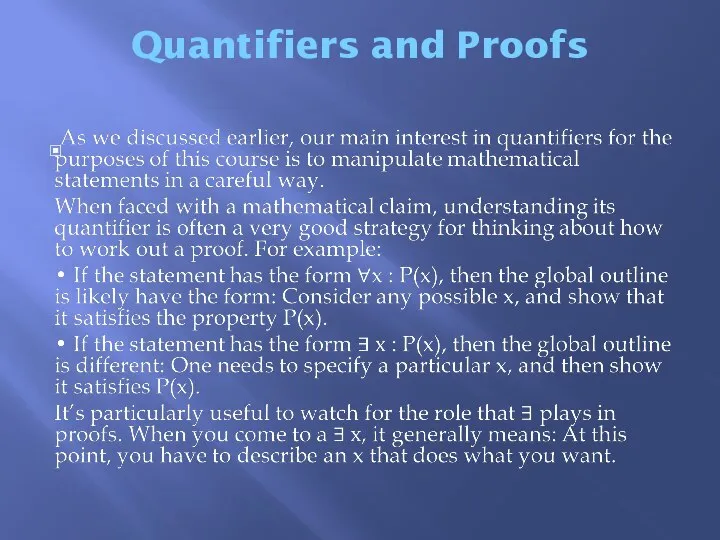 Quantifiers and Proofs