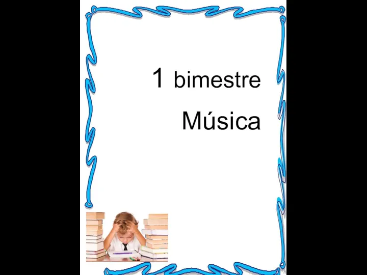 1 bimestre Música