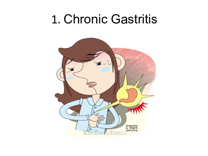 1. Chronic Gastritis