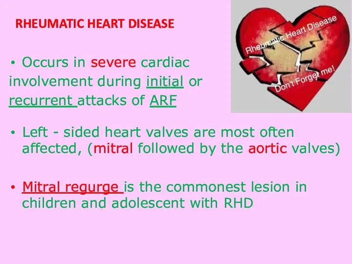 Occurs in severe cardiac involvement during initial or recurrent attacks of