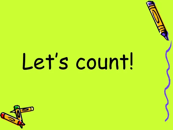 Let’s count!