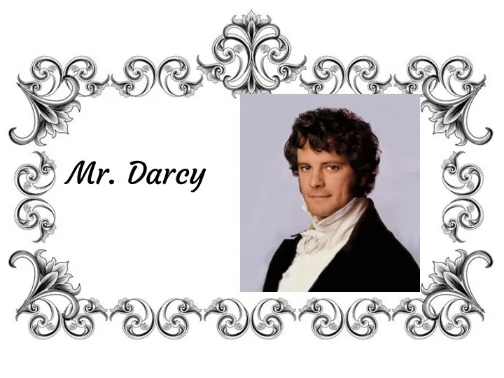 Mr. Darcy