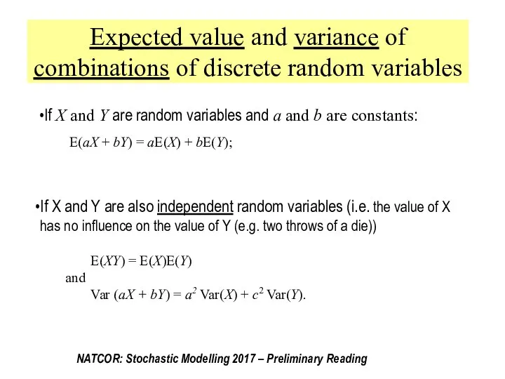 Expected value and variance of combinations of discrete random variables If