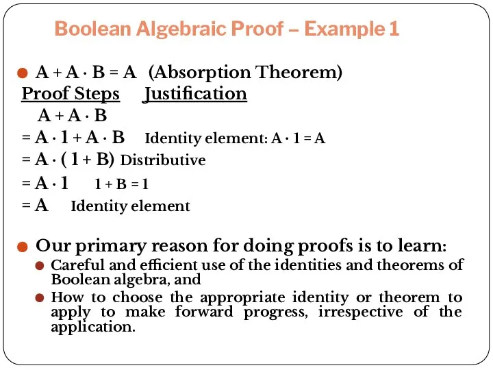 Boolean Algebraic Proof – Example 1 A + A · B