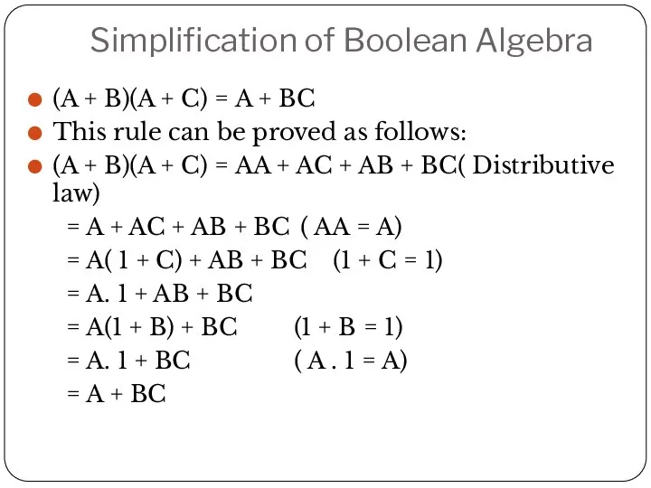 Simplification of Boolean Algebra (A + B)(A + C) = A