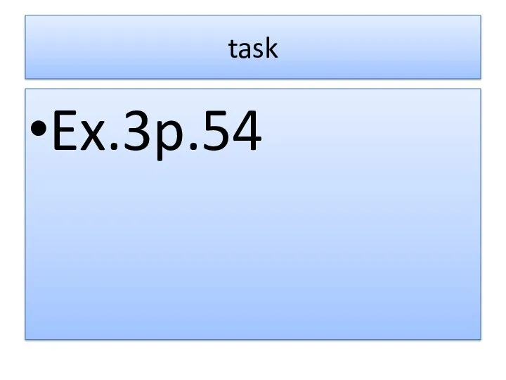 task Ex.3p.54