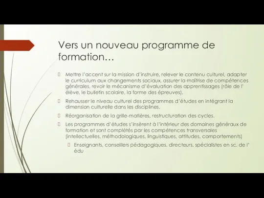 Vers un nouveau programme de formation… Mettre l’accent sur la mission