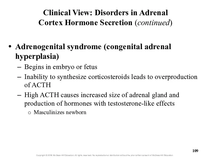 Clinical View: Disorders in Adrenal Cortex Hormone Secretion (continued) Adrenogenital syndrome