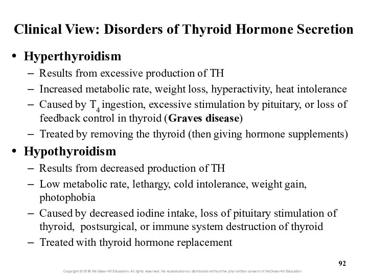 Clinical View: Disorders of Thyroid Hormone Secretion Hyperthyroidism Results from excessive