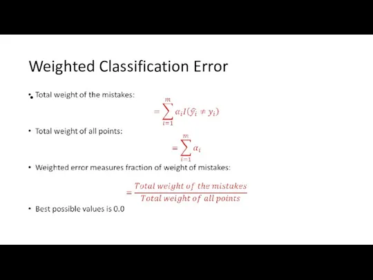 Weighted Classification Error