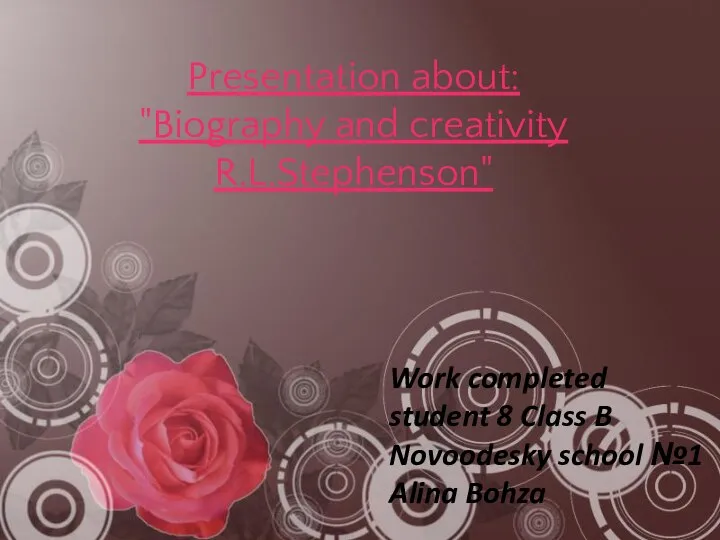 Biography and creativity R.L.Stephenson