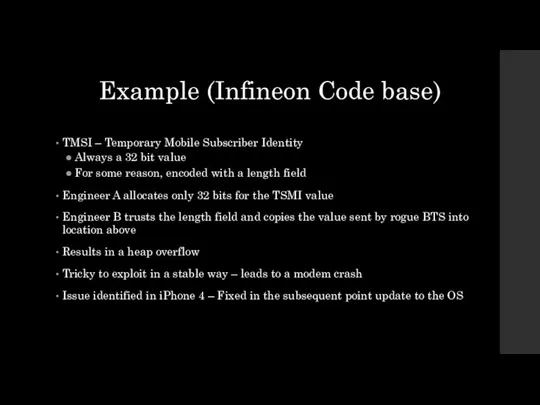 Example (Infineon Code base) TMSI – Temporary Mobile Subscriber Identity Always