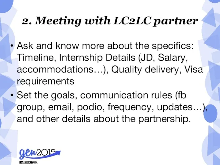 2. Meeting with LC2LC partner Ask and know more about the