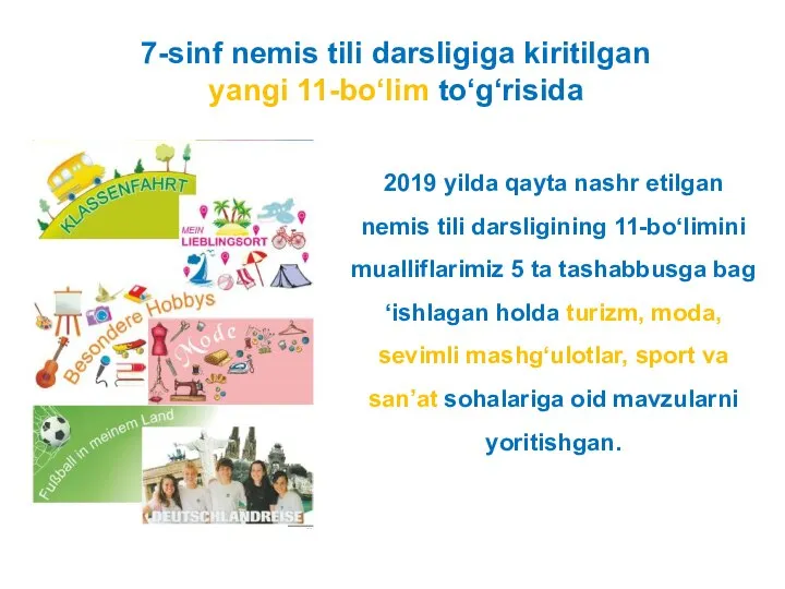 7-sinf nemis tili darsligiga kiritilgan yangi 11-bo‘lim to‘g‘risida 2019 yilda qayta