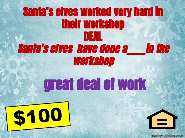 Santa’s elves worked very hard in their workshop DEAL Santa’s elves