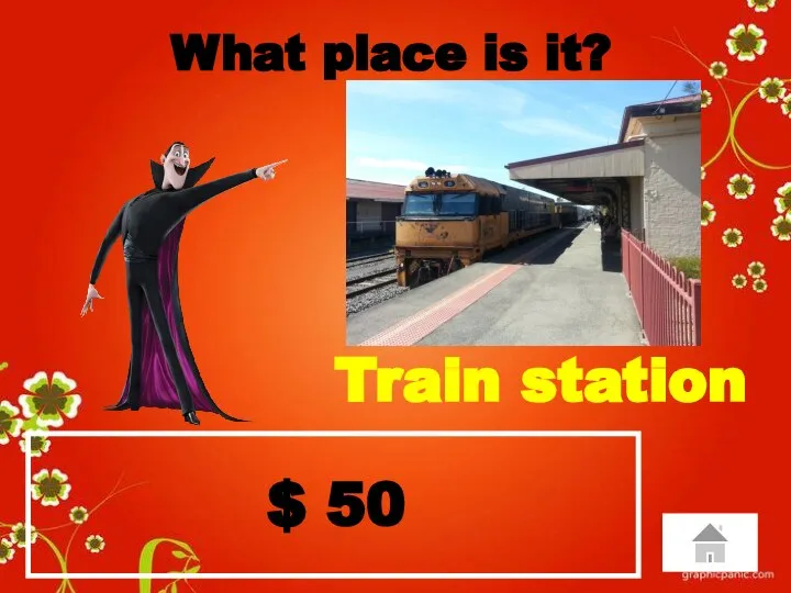 $ 50 What place is it? Train station