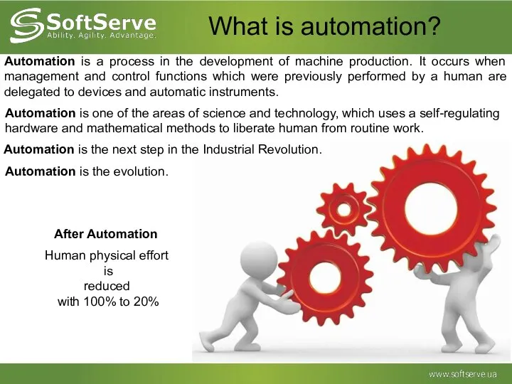 Automation is a process in the development of machine production. It