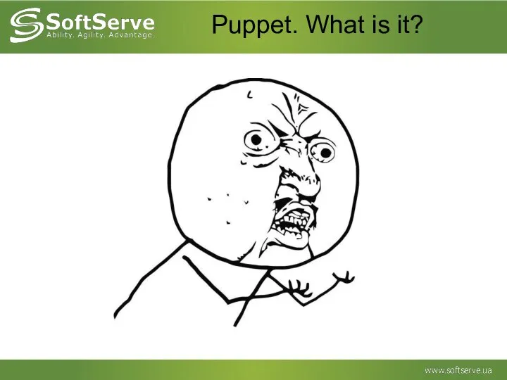Puppet. What is it?
