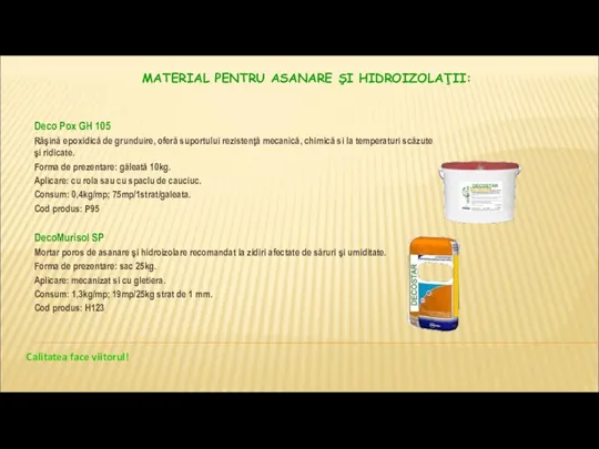 MATERIAL PENTRU ASANARE ŞI HIDROIZOLAŢII: Deco Pox GH 105 Răşină epoxidică