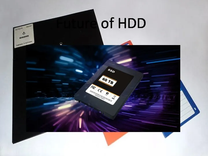 Future of HDD