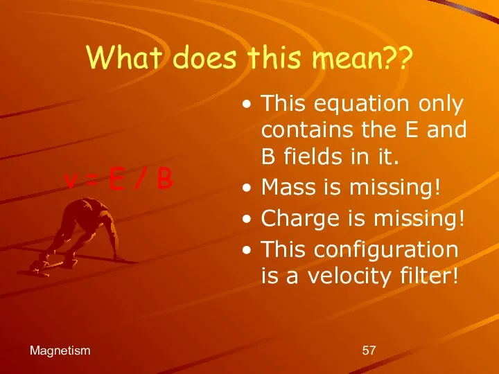 Magnetism What does this mean?? This equation only contains the E