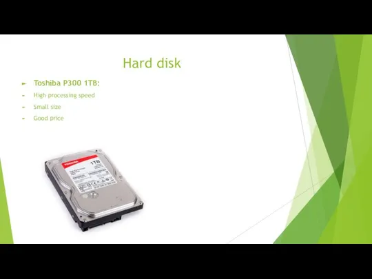 Hard disk Toshiba P300 1TB: High processing speed Small size Good price